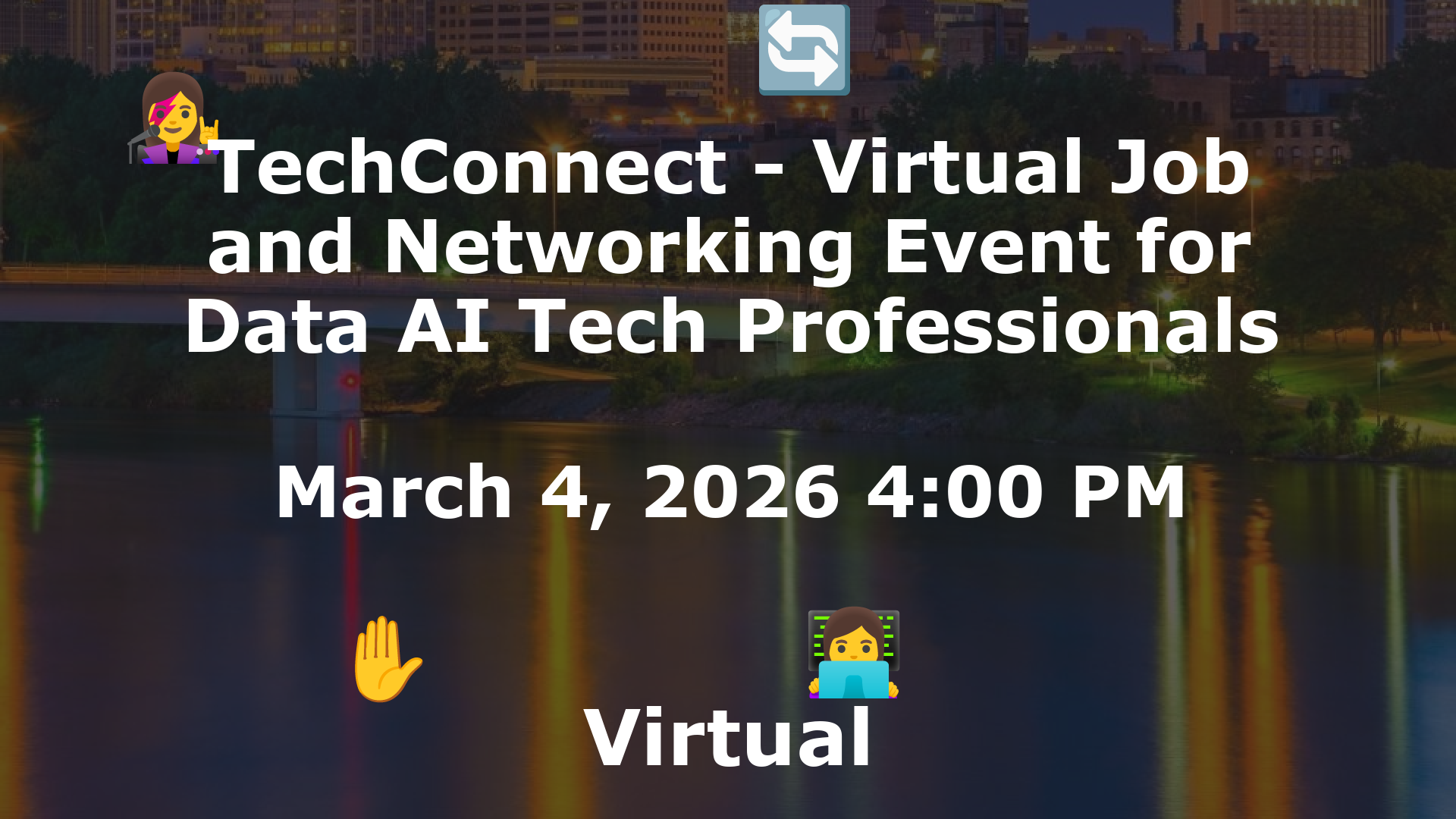 TechConnect - Virtual Job and Networking Event for Data AI Tech Professionals event image
